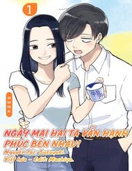 Truyện tranh Ngày Mai Hai Ta Vẫn Hạnh Phúc Bên Nhau!